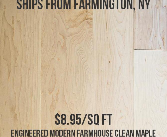 Engineered Modern Farmhouse Clean Maple