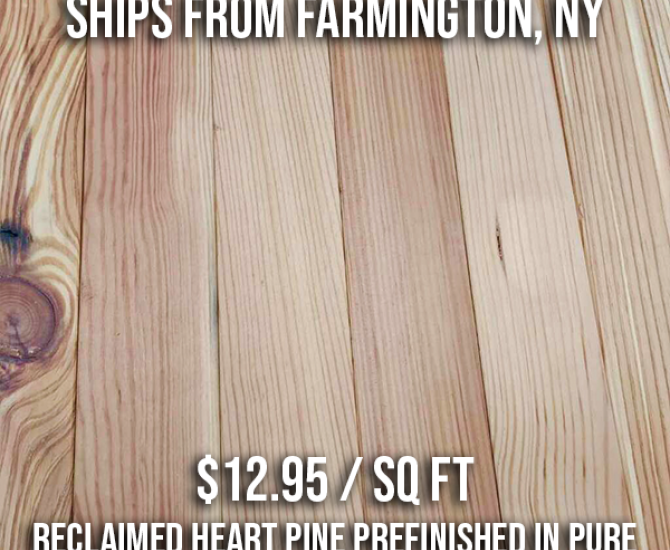 Reclaimed Heart Pine prefinished in Pure